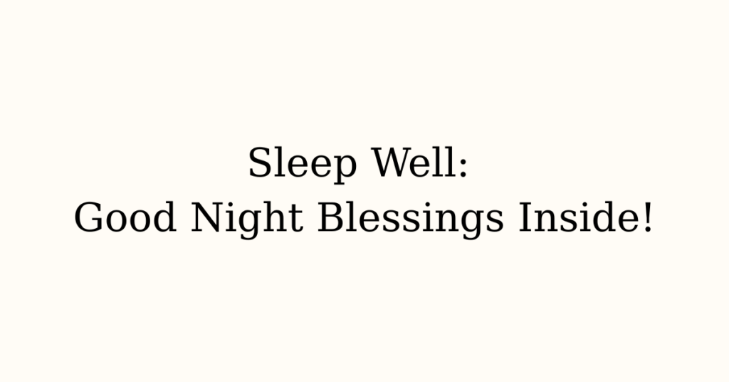 Good Night Blessings